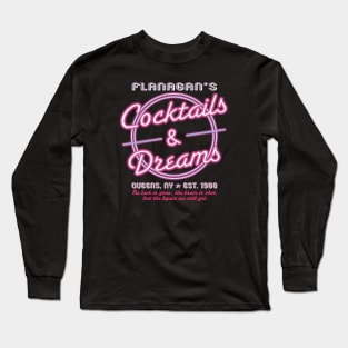 Cocktails & Dreams Bar Long Sleeve T-Shirt